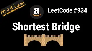Shortest Bridge - LeetCode 