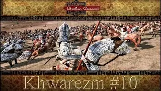 Khwarezm campaign Part 10 - Broken Crescent mod for M2TW