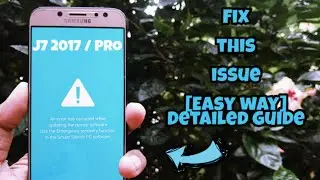 Fix software error on Galaxy J7 Pro (J730GM) Complete guide.