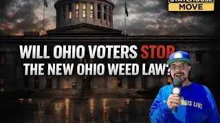 Ohio Attempts stop new Cannabis Law from taking effect