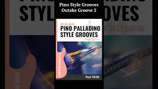 Pino Style Grooves Outtake Groove  2 #bass #bassguitar #bassgroove