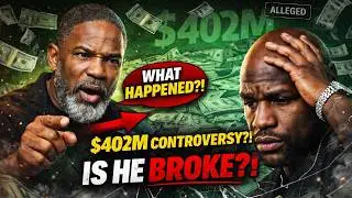 Bill Haney EXPOSES The TRUTH Behind Mayweather’s $402M SCAM - He’s BANKRUPT!?