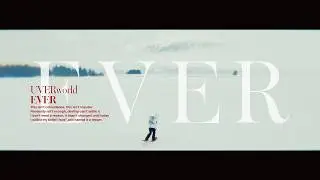 UVERworld『EVER』(Official Music Video)