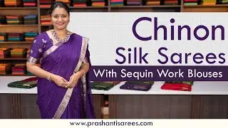Chinon Silk Sarees | Prashanti | 2 September 2023