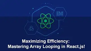 Maximizing Efficiency: Mastering Array Looping in React.js!