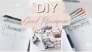 DIY BULLET JOURNAL GOAL PLANNER | Achieve your 2020 Goals + Resolutions! THIS WORKS!