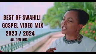 BEST GOSPEL VIDEO MIX 2023 2024 DJ KEI CHRISTINE SHUSHO SHUSHA NYAVU ZABRON SINGERS ISREAL MBONYI