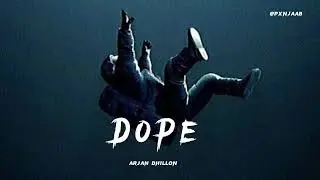 Dope ( 8D AUDIO ) || Arjan Dhillon || New Punjabi 8D Songs