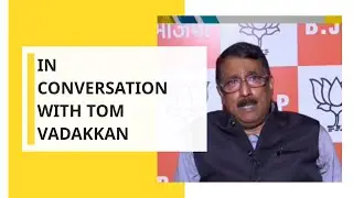 WION Exclusive | In conversation with Tom Vadakkan | Lok Sabha Election Results 2019