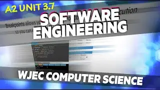 3.7 Программная инженерия | WJEC Computer Science A Level | A2 | 13 класс