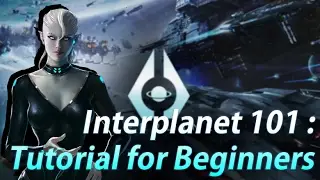[INTERPLANET] Interplanet 101 : Tutorial for Beginners (ANXO ver.)