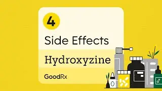 4 Tips to Manage Hydroxyzine Side Effects | GoodRx