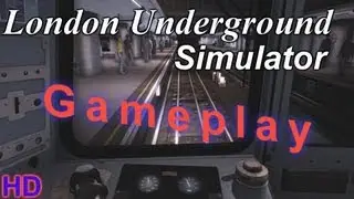 London Underground Simulator - World of Subways Vol.3 Gameplay HD