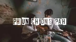 PHUN CHONG PAH/THADOU KUKI OLD SONG WHATSAPP STATUS VIDEO