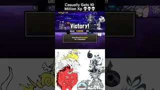 10 Million XP Cheese 💀(Battle cats)