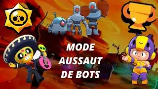 OBJECTIF: FAIR LES 15 VICTOIR EN MODE AUSSAUT DE BOTS EN SEULEMENT 2 VIDEO (BRAWL STARS)