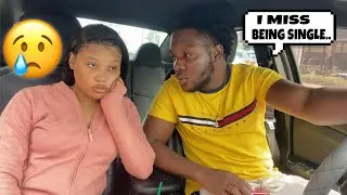 TELLING MY GIRLFRIEND I MISS BEING SINGLE! **SHE CRIES!**