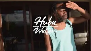 Huba Watson - Renacer [Video Oficial]