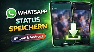 WhatsApp Status Video herunterladen 📱 iPhone & Android (2026)