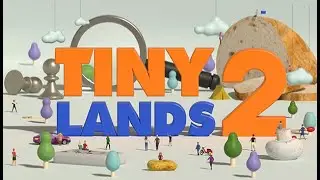 TINY LANDS 2 - Announcement