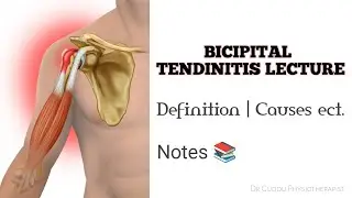 Biceps Tendinitis: Definition | Causes | Symptoms | Diagnosis | Treatment Ect..