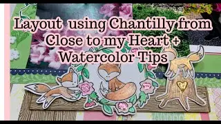 Watercoloring tips using Cute Fox stamps on Chantilly collection layout from Close to my Heart