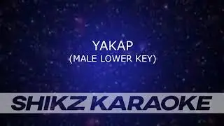 KARAOKE - YAKAP (MALE LOWER KEY)