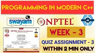 Programming In Modern C++ Week 3 Quiz Assignment Solution | NPTEL | SWAYAM | 2023