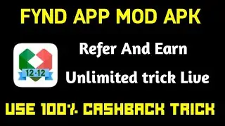 Fynd app unlimited refer trick || Use 100% find cashback || fynd app mod apk || unlimited refer tric