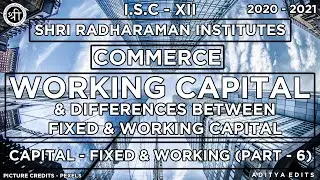 09 - Working Capital & Differences Between Fixed & Working Capital - SRI