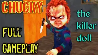 Chucky The Killer Doll : Full Gameplay