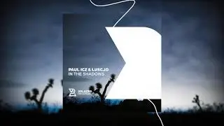Paul ICZ & Luscjo - In The Shadow