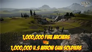 [Part 1] MEDIEVAL FIRE ARCHERS vs U.S ARROW GUN SOLDIERS | Ultimate Epic Battle Simulator 2 | UEBS2