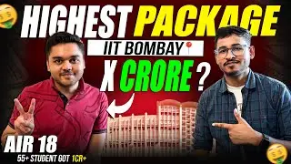 How IIT Bombay created history: 55+ students got 1 Cr+ package?🤫