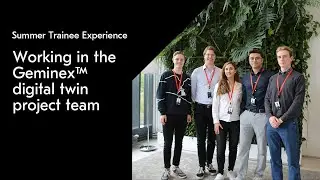 Summer Trainee experience: Digital Twin Project Team