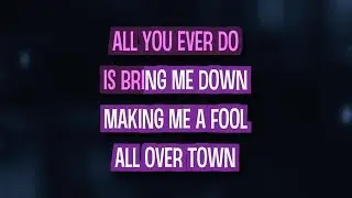 All You Ever Do Is Bring Me Down (Karaoke) - The Mavericks
