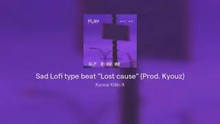 Sad Lofi type beat 