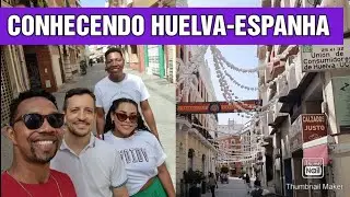 CONHECENDO HUELVA-ESPANHA! UM LUGAR INCRÍVEL #1k #espanha #turismo