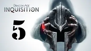 Let's Play Dragon Age: Inquisition Part 5 - My Nemesis, the Dreaded DRUFFALO!