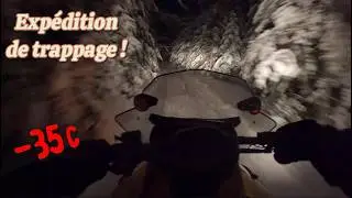 Expédition de trappage / Tacos d'orignal et froid glacial !