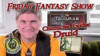 Talisman Revised 4th Edition Character Guide: Druid