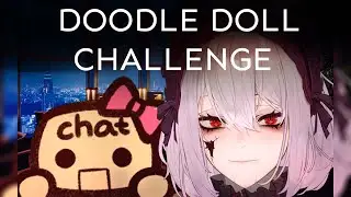 DOODLE DOLL CHALLENGE WITH FAN-ARTISTS | Just Chatting + Art