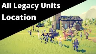 All Legacy Units Location _TABS _ Totally Accurate Battle Simulator