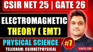 EMT csir net physics -7| csir net physical science | gate physics | Electrodynamics csir net