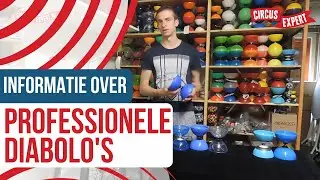 Informatie over Professionele Diabolo's | Circus-expert.nl | Welke kan ik het beste kopen?