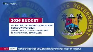 Lagos Govt To Hold Stakeholders' Consultative Forum On 2026 Budget Preparation