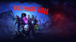 Redfall ended up a Red Fail