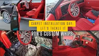 Carpet Installation Day: Let's Tackle It | Ron's Custom Whips