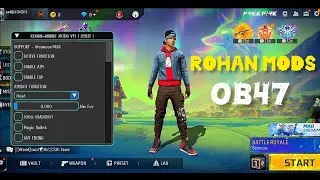 ROHAN JANNAT MODS V11 | OB47 FFMOD | FREE FIRE MOD MENU |ROHANMOD |FF MOD MENU