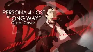 Persona 4 - Long Way Guitar Cover
